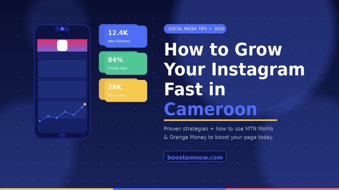 How to Grow Your Instagram Page Fast in Cameroon (2026 Guide)
